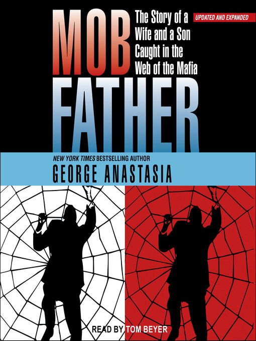 Title details for Mobfather by George Anastasia - Available